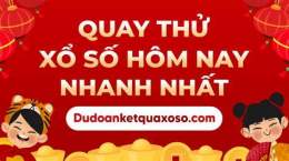 hướng dẫn sử dụng quay thử xổ số thần tài hôm nay