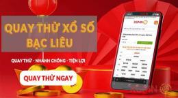 hướng dẫn sử dụng xổ số bạc liêu quay thử