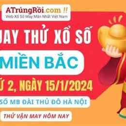 quay thử xổ số chuẩn miền bắc