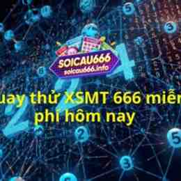 quay thử xổ số quảng bình 666 hôm nay