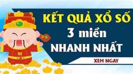 tính năng nổi bật kết quả xổ số 3 miền nhanh nhất