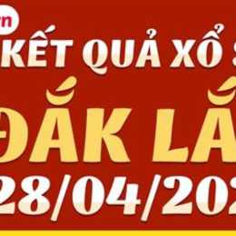 xổ số kiến thiết đắk lắk ngày 28 tháng 04