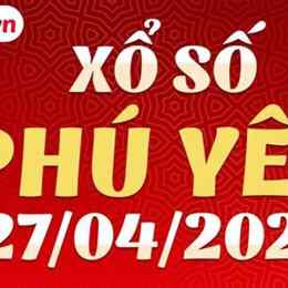 xổ số phú yên 27 tháng 04